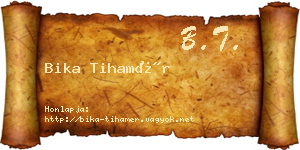 Bika Tihamér névjegykártya